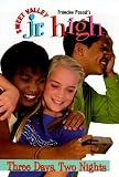 Three Days, Two Nights (Sweet Valley Jr. High(TM))