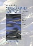 Handbook of Stress, Coping, and Health: Implications for Nursing Research, Theory, and Practice