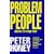 Problem People: And How to Manage Them