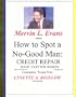 How to Spot a No-Good Man: A Women's Credit Repair Guide!