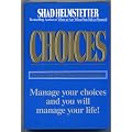 Choices: Discover Your 100 Most Important Life Choices