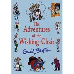 Adventures of the Wishing-chair (Wishing Chair)