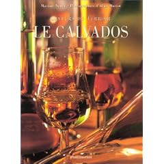 Saveurs du terroir : Le Calvados