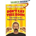 Don't Eat This Book: Fast Food and the Supersizing of America