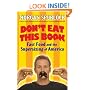 Don't Eat This Book: Fast Food and the Supersizing of America