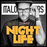 This Is Nightlife (Video Edit)