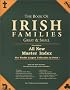 The Book of Irish Families, Great & Small (Third Edition, Expanded)