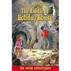 The Riddle of Holiday House (Young Adventurers)