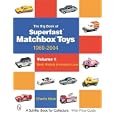 The Big Book of Superfast Matchbox Toys: 1969-2004 Basic Models and Variation Lists (Schiffer Book for Collectors) by Charlie MacK