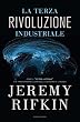 La terza rivoluzione industriale (Saggi)