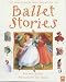 Ballet Stories (Kingfisher Mini Treasury)