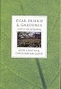 Dear Friend and Gardener: Letters on Life and Gardening