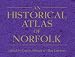 An Historical Atlas of Norfolk