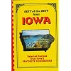 Best of the Best from Iowa: Selected Recipes from Iowa's Favorite Cookbooks