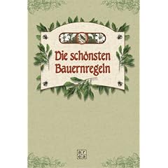 Die sch�nsten Bauernregeln