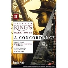 Stephen King's The Dark Tower: A Concordance, Volume II