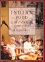 Indian Food: A Historical Companion