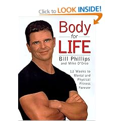 Body for Life: 12 Weeks to Mental and Physical Strength