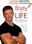 Body for Life: 12 Weeks to Mental and Physical Strength