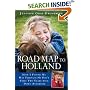 Road Map to Holland: How I Found My Way Through My Son's First Two Years With Down Syndrome