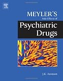 Meyler's Side Effects of Psychiatric Drugs