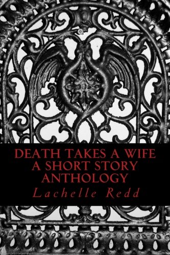 death takes a wife short story anthology