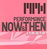 Performance, now and then : Gallery North Northumbria University