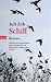 Schilf: Roman