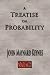 A Treatise On Probability - Unabridged by John Maynard Keynes ISBN 1929148763