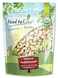Food to Live® CERTIFIED ORGANIC CASHEWS (Whole, Raw) (4 lbs)
