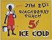 TIN Sign Sign Jim Eds Blackberry Punch
