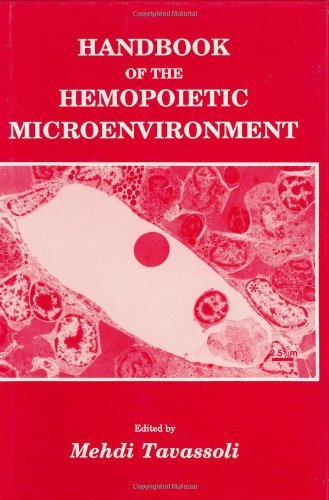 Handbook of the Hemopoietic Microenvironment (Contemporary Biomedicine)