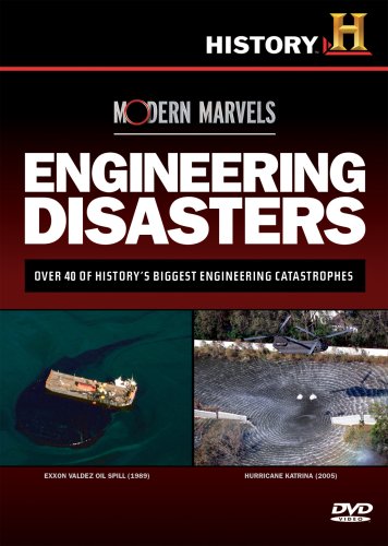 Modern Marvels - Engineering Disasters (History Channel)
