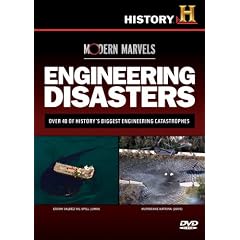 Modern Marvels - Engineering Disasters (History Channel) by 