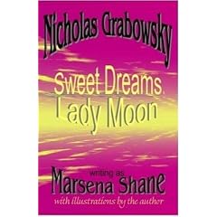 Sweet Dreams, Lady Moon