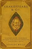 Shakespeare and Co.: Christopher Marlowe, Thomas Dekker, Ben Jonson, Thomas Middleton, John Fletcher and the Other Players in His Story