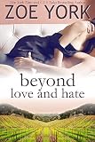 Beyond Love and Hate: Sexy Small Town Romance (Wardham Book 4)