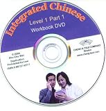 Integrated Chinese: Level 1, Part 1 Workbook DVD (English and Chinese Edition)