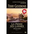 L'Ep�e de V�rit�, Tome 2 : La pierre des larmes