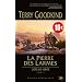 L'Ep�e de V�rit�, Tome 2 : La pierre des larmes