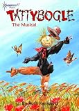 Tattybogle the Musical