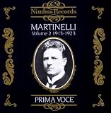 Prima Voce: Martinelli, Vol. 2 1913-1923