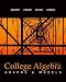 College Algebra: Graphs&models