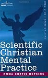 Scientific Christian Mental Practice