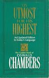 My Utmost for His Highest: An Updated Edition in Today's Language
