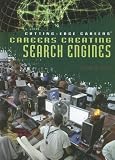 Careers Creating Search Engines (Cutting-Edge Careers)