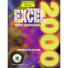 Microsoft Excel 2000: Expert Certification (Benchmark Series)