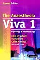 The Anaesthesia Viva: Volume 1, Physiology and Pharmacology: A Primary FRCA Companion: Physiology and Pharmacology v. 1
