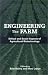 Engineering the Farm: The Social and Ethical Aspects of Agricultural Biotechnology