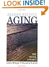 Aging: The Social Context